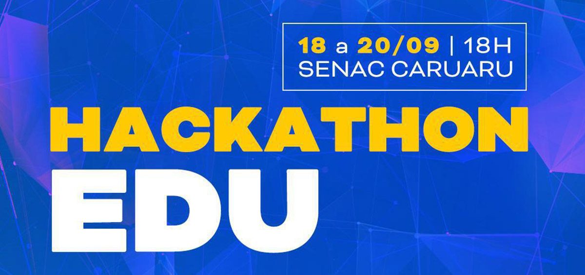 Hackathon Educação propõe inovação a serviço da educação do Agreste