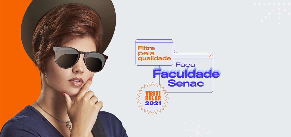 Faculdade Senac abre inscrições para processo seletivo 2021.2