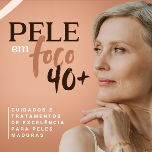 Pele em Foco 40+